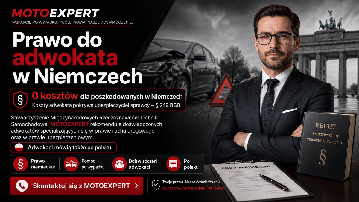 Prawo do adwokata w Niemczech po niezawinionym wypadku — przy jednoznacznej odpowiedzialności koszty adwokata pokrywa ubezpieczyciel OC sprawcy (§249 BGB) — MOTOEXPERT